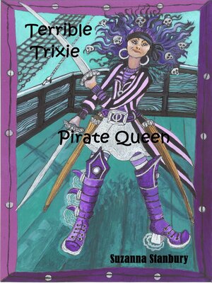 cover image of Terrible Trixie Pirate Queen